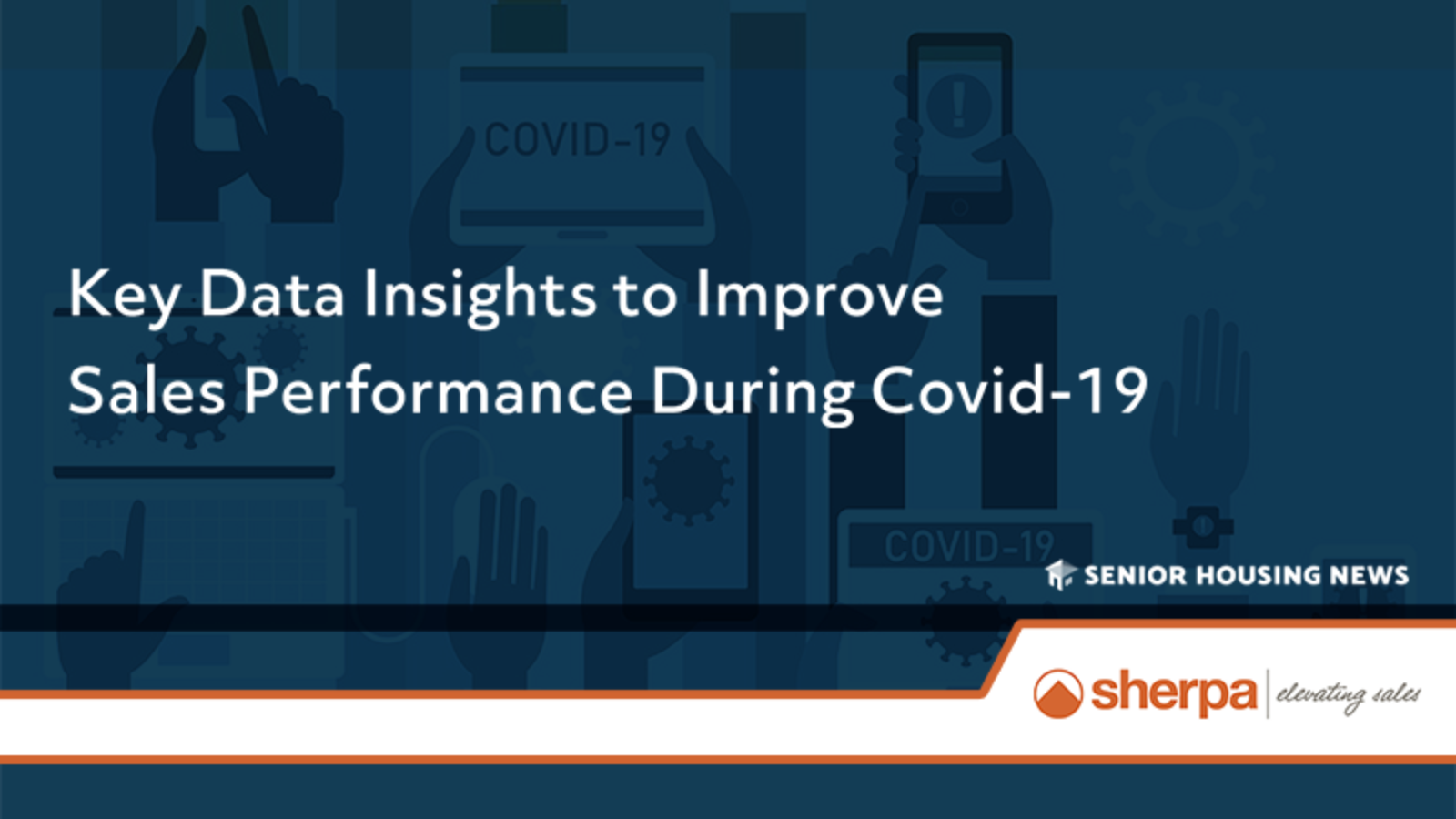 Key Data Insights to Improve Sales Performance During Covid-19